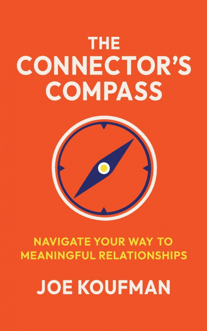 The Connector’s Compass