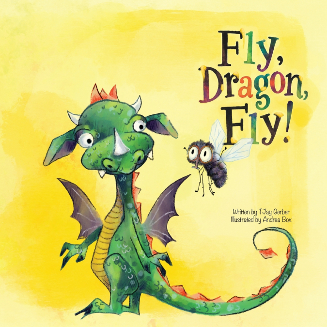 Fly, Dragon, Fly!