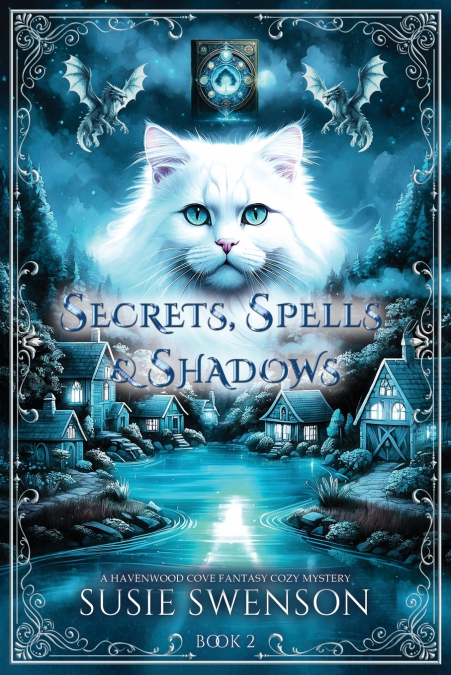 Secrets, Spells & Shadows