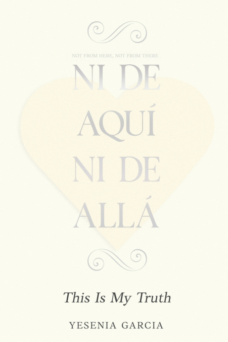Ni De Aquí, Ni De Allá