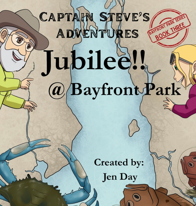 Captain Steve’s Adventures - Jubilee!! @ Bayfront Park