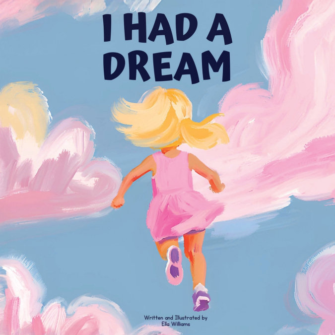 I Had a Dream