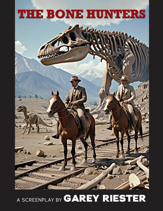 The Bone Hunters