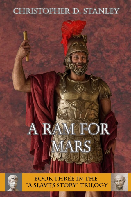 A Ram for Mars, A Slave’s Story Book 3