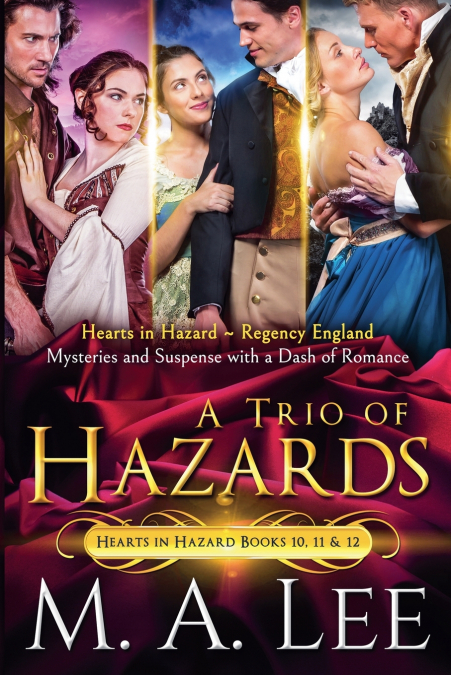A Trio of Hazards (Hearts in Hazard)