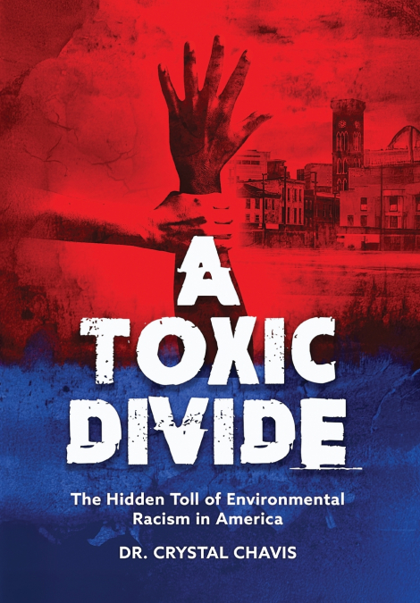 A Toxic Divide