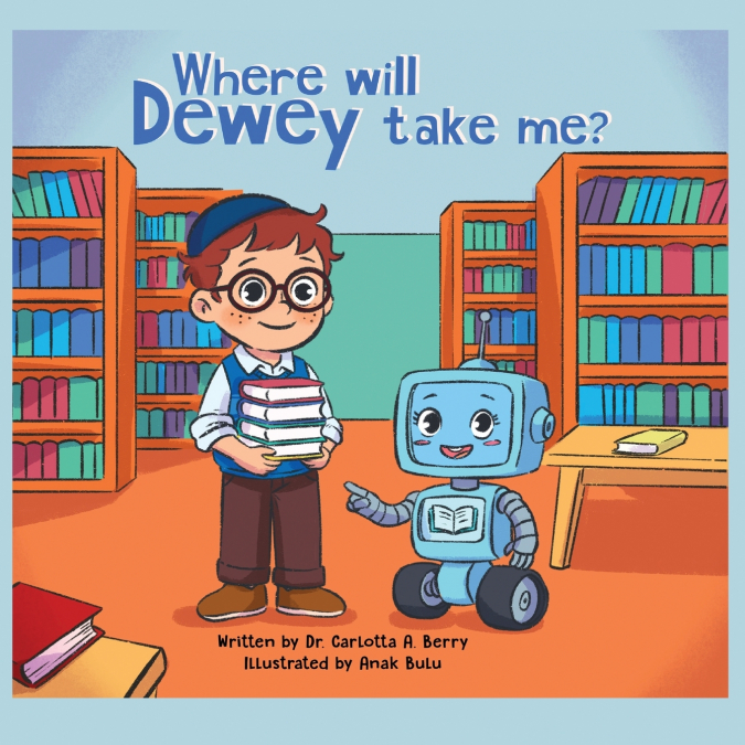 Where will Dewey take me?