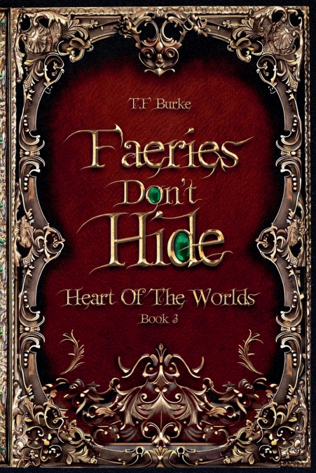 Faeries Don’t Hide