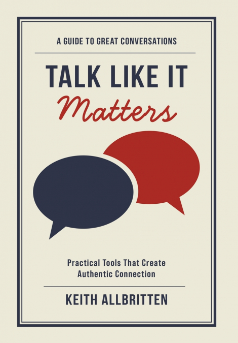 Talk Like It Matters