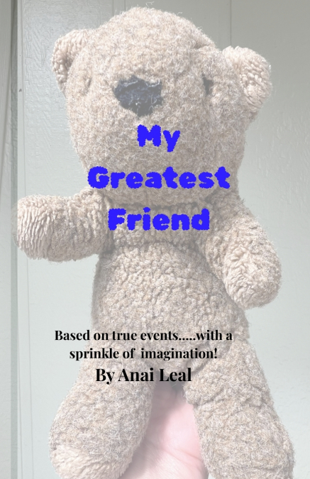 My Greatest Friend