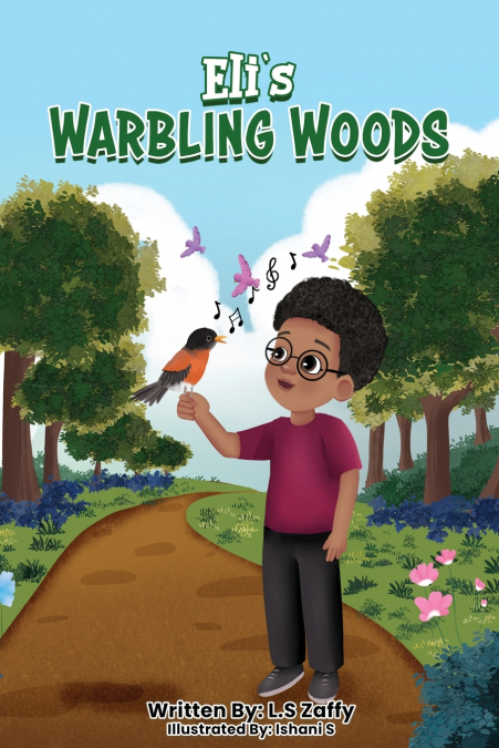 Eli’s Warbling Woods