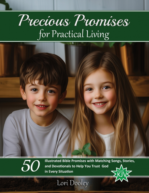 Precious Promises for Practical Living