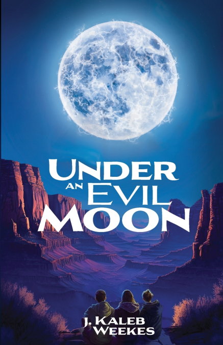 Under an Evil Moon