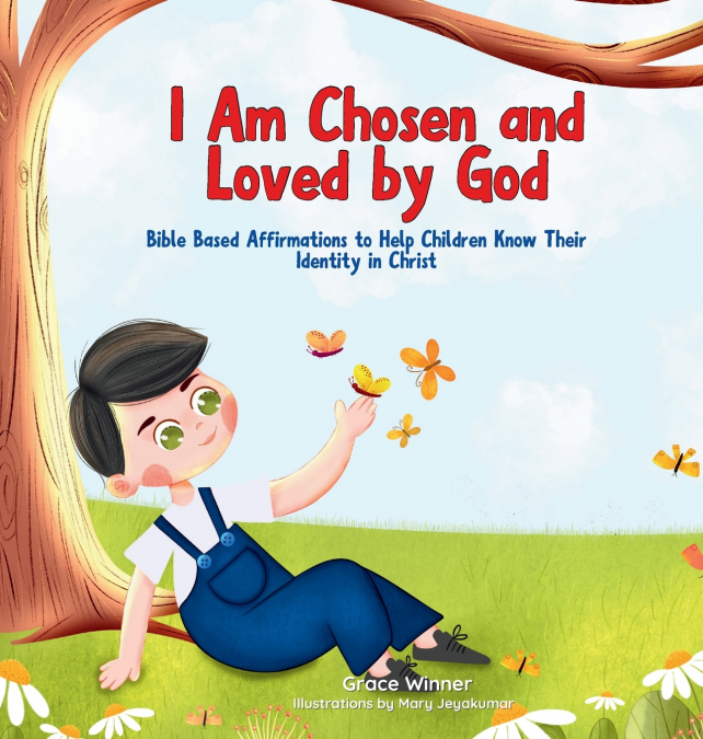 I Am Chosen and Loved by God