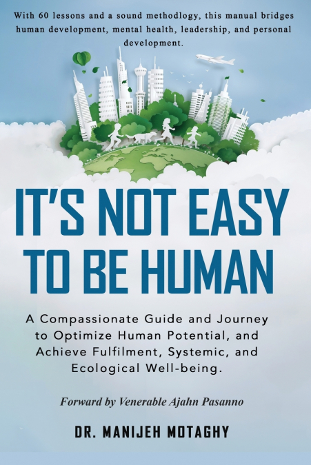 It’s Not Easy to Be Human