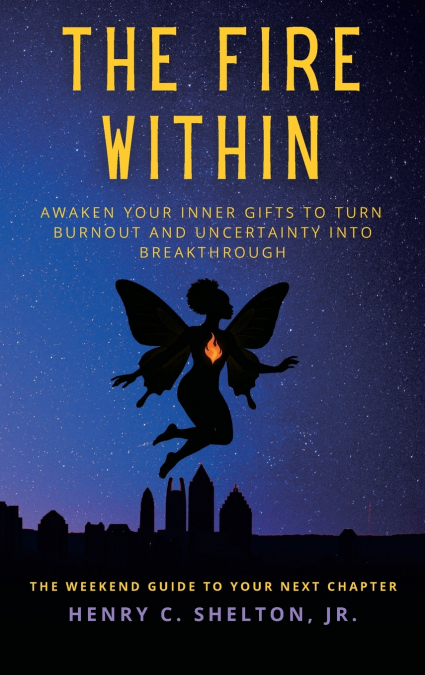 The Fire Within
