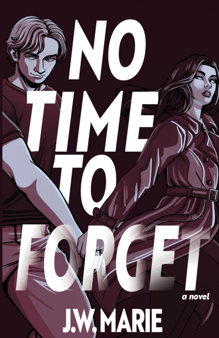 No Time To Forget
