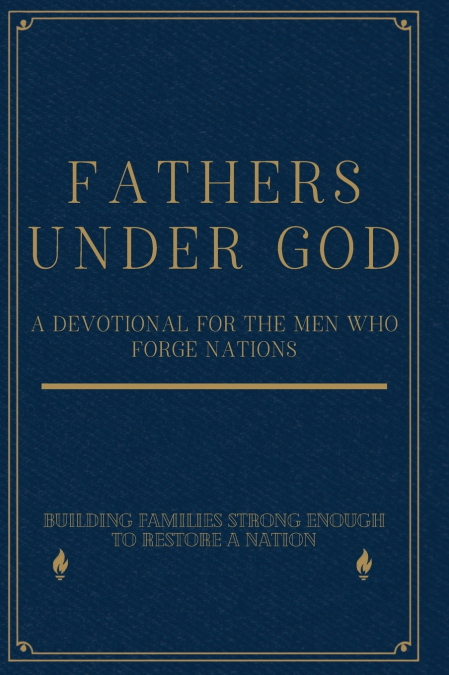 Fathers Under God