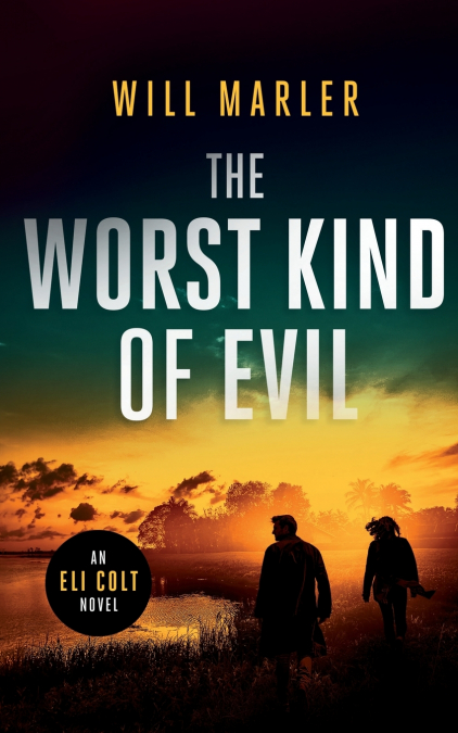 The Worst Kind of Evil
