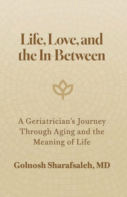 Life, Love, and the In-Between