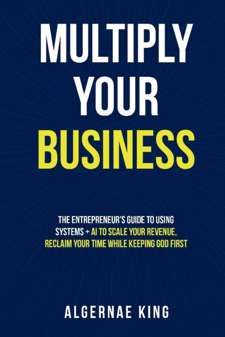 Multiply Your Business