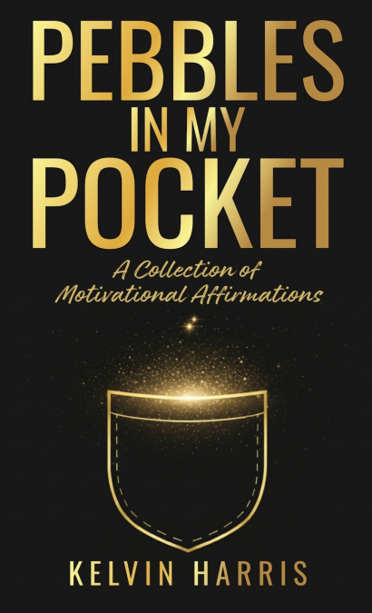 Pebbles In My Pocket