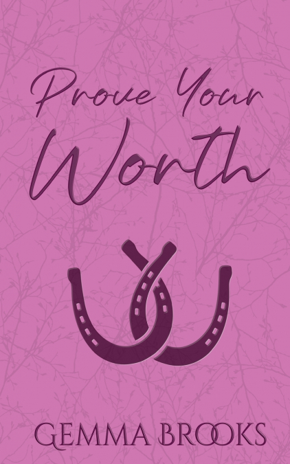 Prove Your Worth