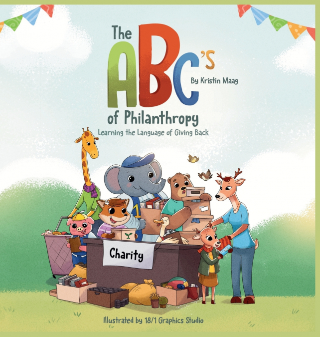 The ABC’s of Philanthropy - Learning the Language of Giving Back