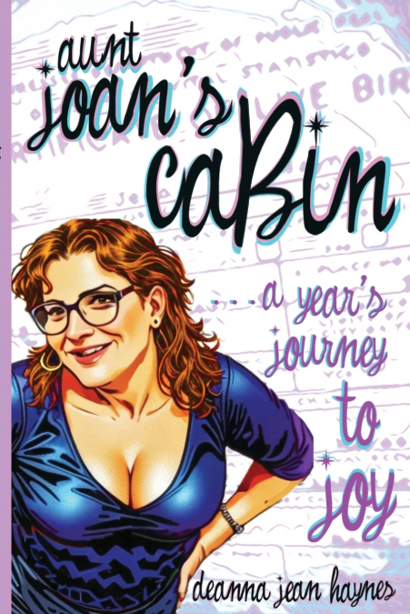 Aunt Joan’s Cabin