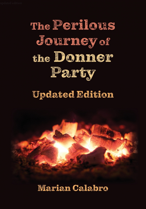 The Perilous Journey of the Donner Party