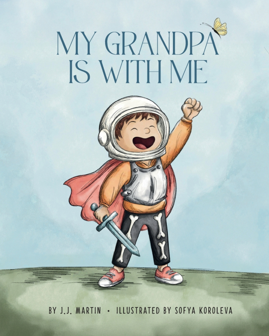 My Grandpa Is With Me