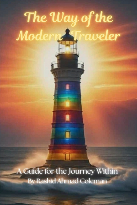 The Way of the Modern Traveler