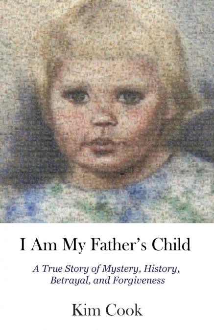 I Am My Father’s Child