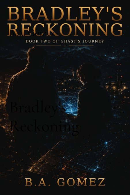 Bradley’s Reckoning