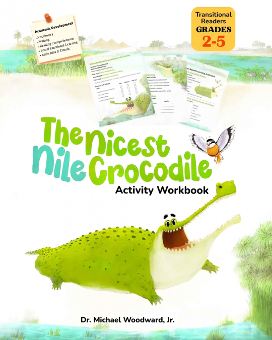 The Nicest Nile Crocodile Activity Workbook