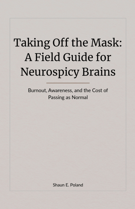 Taking Off the Mask