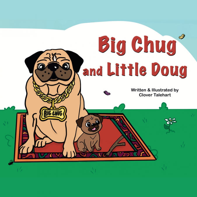 Big Chug and Little Doug