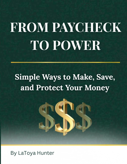 From Paycheck to Power