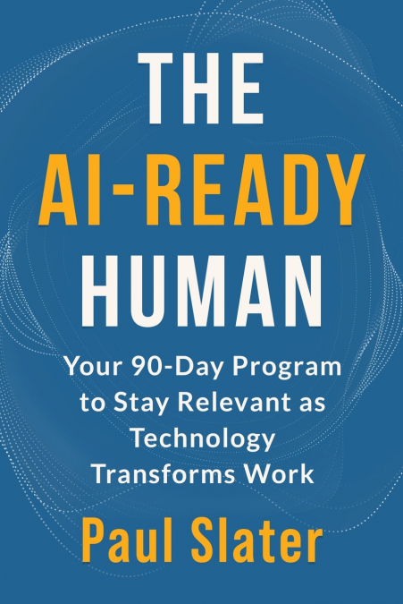 The AI-Ready Human