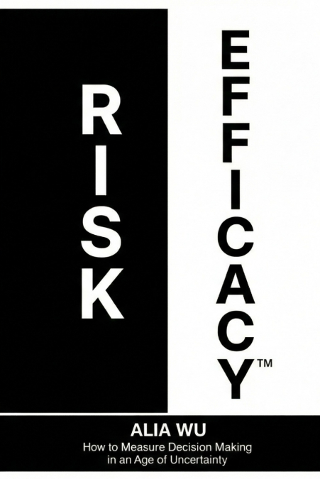Risk Efficacy