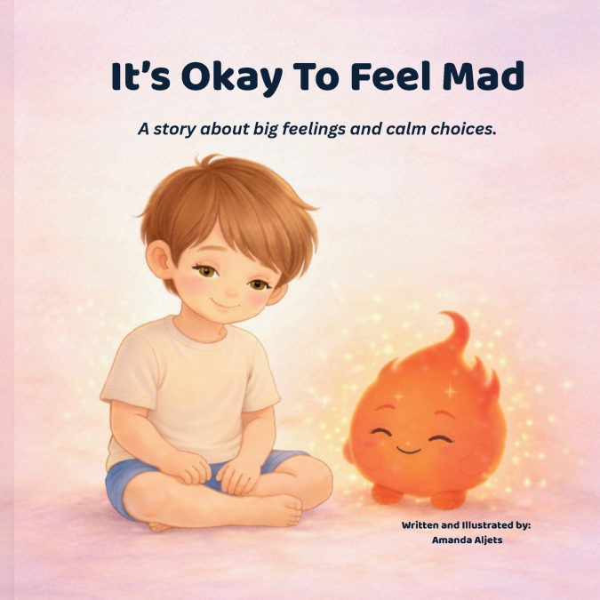 It’s Okay To Feel Mad
