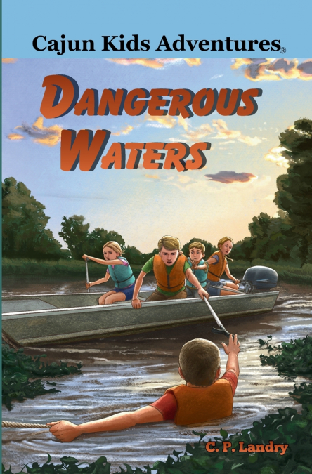CAJUN KIDS ADVENTURES- Volume Seven
