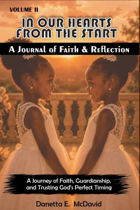 IN OUR HEARTS FROM THE START VOL.II JOURNAL
