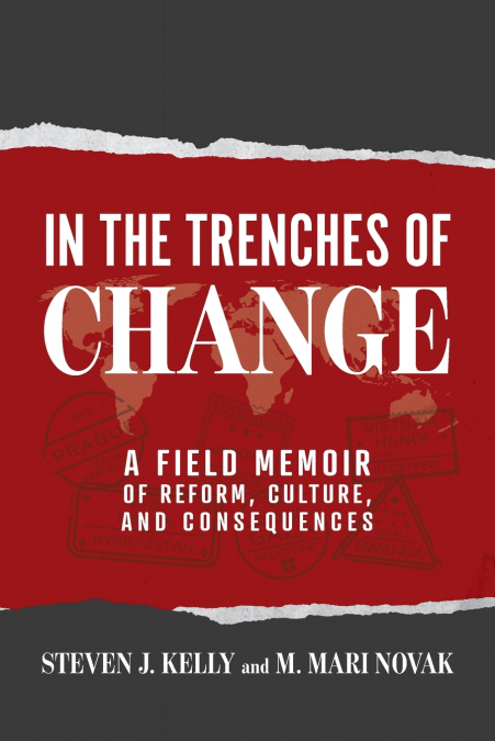 In the Trenches of Change