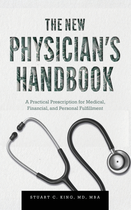 The New Physician’s Handbook