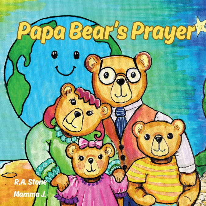 Papa Bear’s Prayer