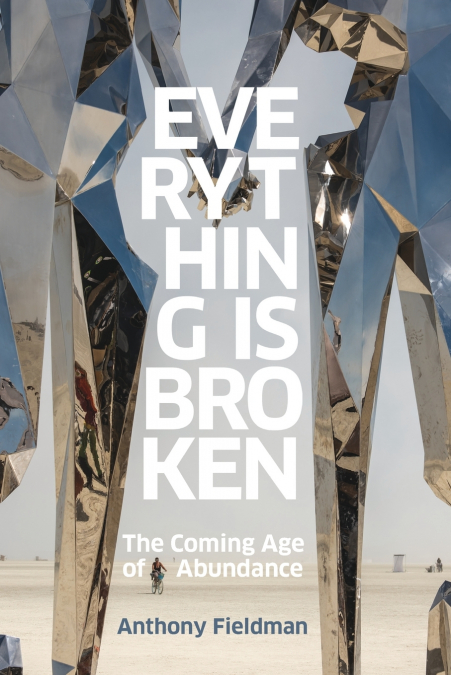 Everything Is Broken
