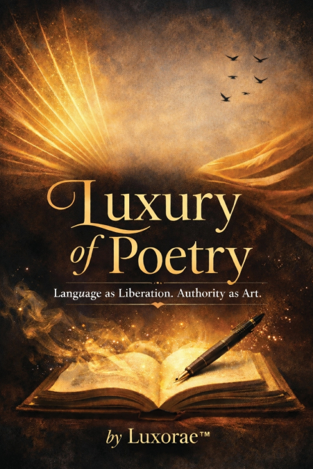 Luxury of Poetry