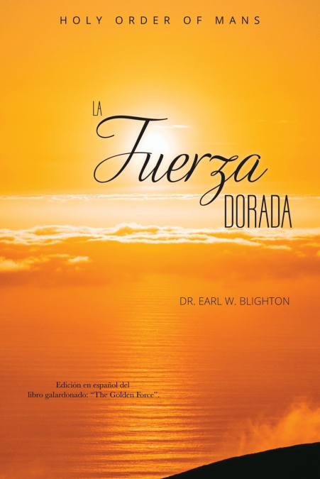 La Fuerza Dorada