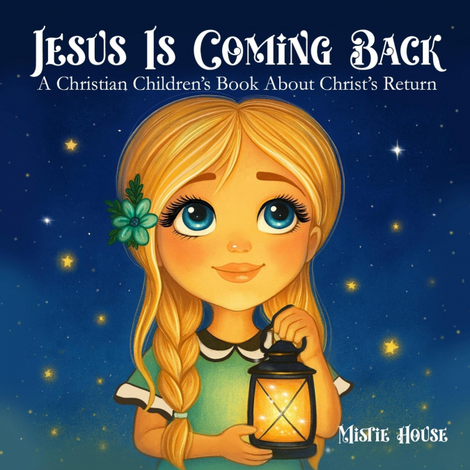 Jesus Is Coming Back